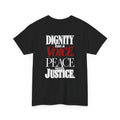 Noir – T-shirt unisexe Pastèque, vue de dos avec le message Dignity has a voice. Peace needs justice.